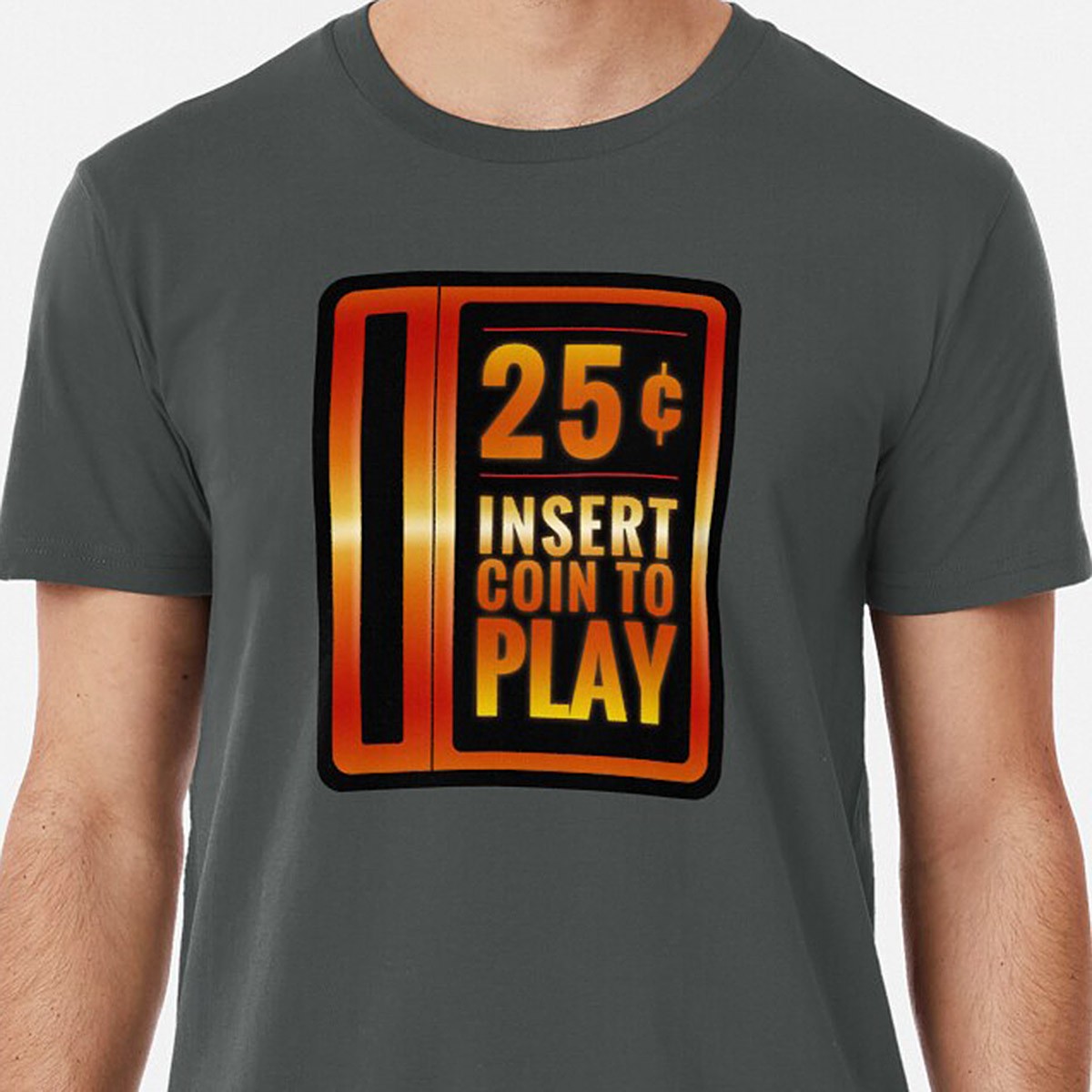 Insert 25¢ to play classic arcade coin slot - Premium T-Shirt - 