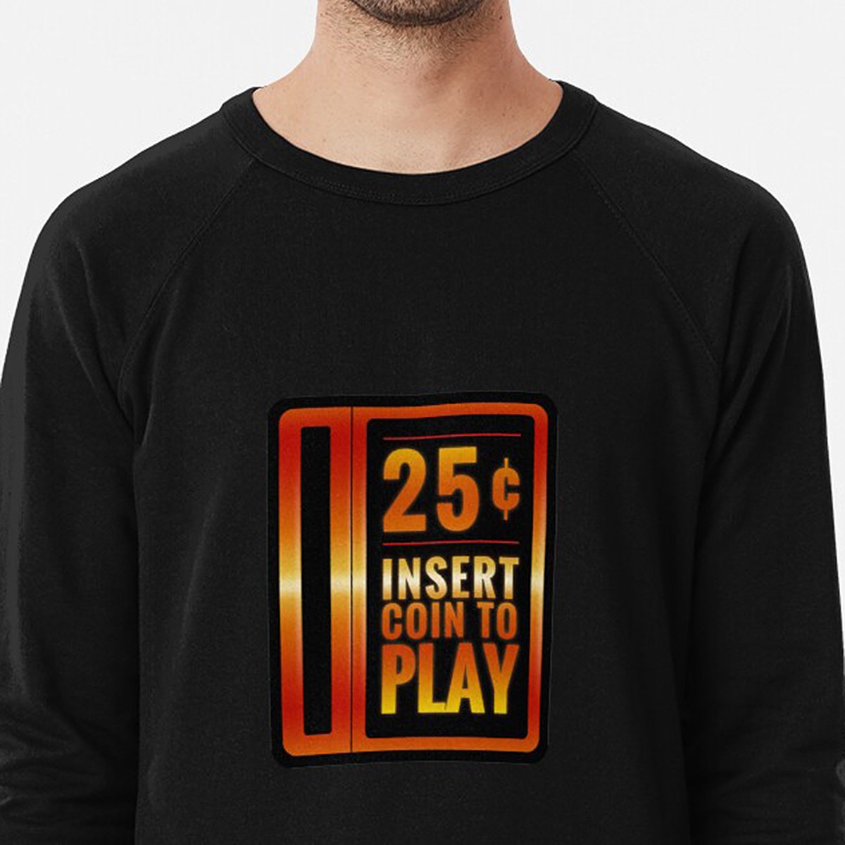 Insert 25¢ to play classic arcade coin slot - Lightweight Sweatshirt - 