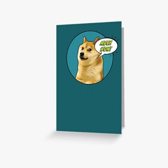 Dogecoin - Much Wow!! Greeting Card