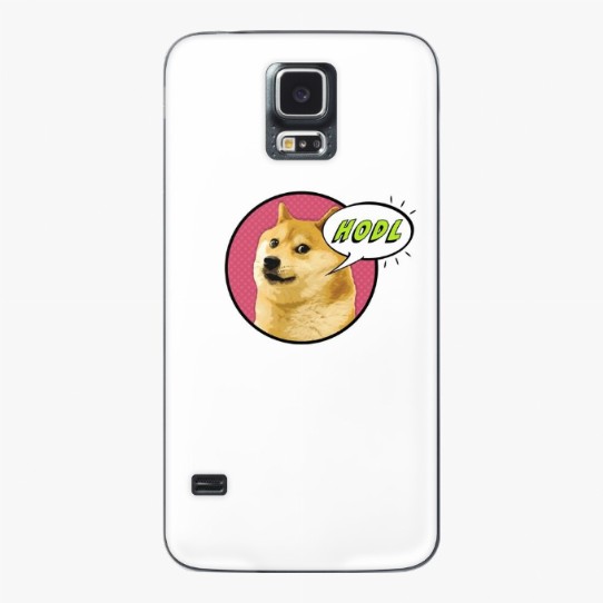 Doge says HODL! Case & Skin for Samsung Galaxy