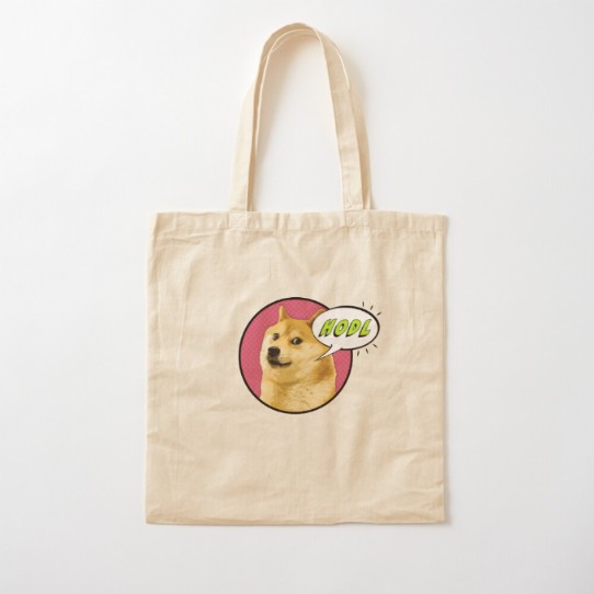 Doge says HODL! Tote Bag