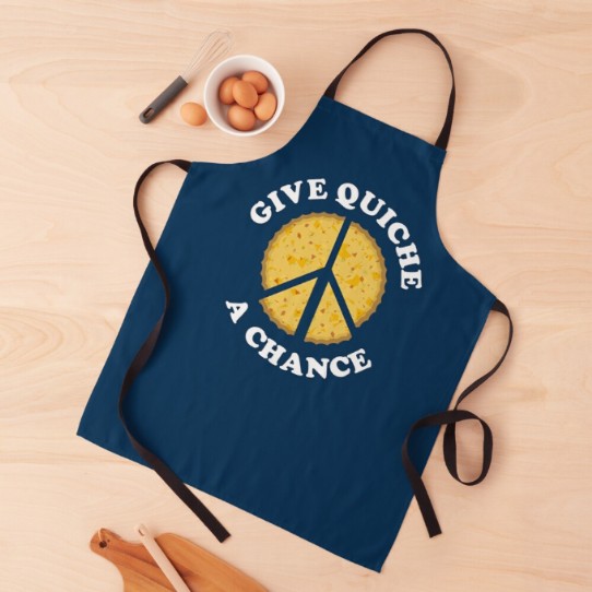 Give Quiche a Chance! Apron