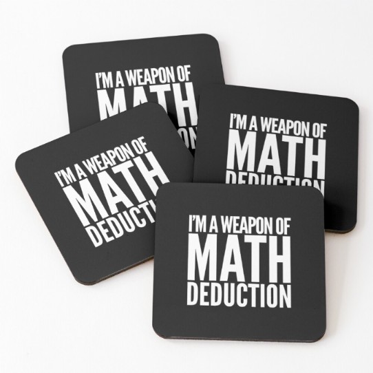 Weapon of Math Deduction Coasters