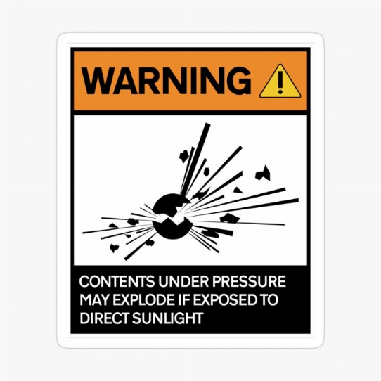 Warning - Contents under pressure! Sticker