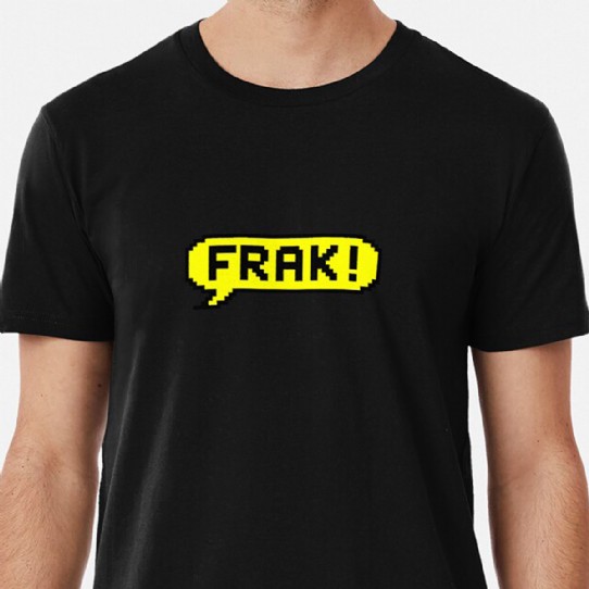 FRAK! Premium Tee