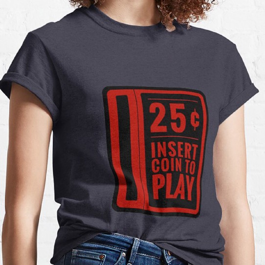 Insert Coin arcade coin slot - Classic T-Shirt