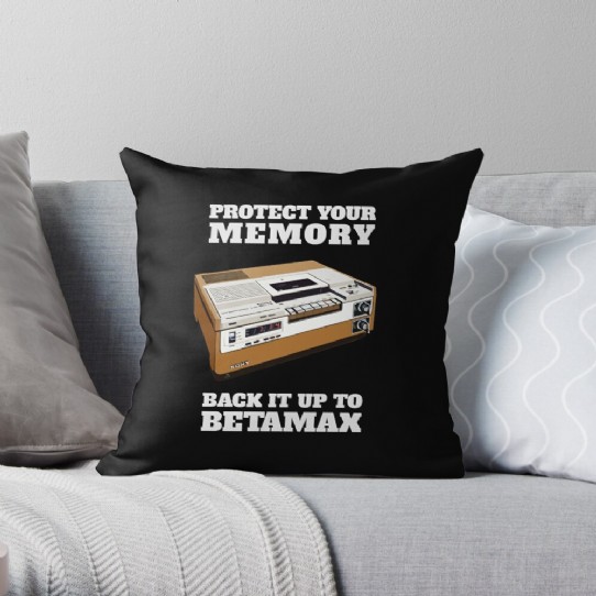 Protect Your Memory - Back it up to Betamax! Throw Cushion