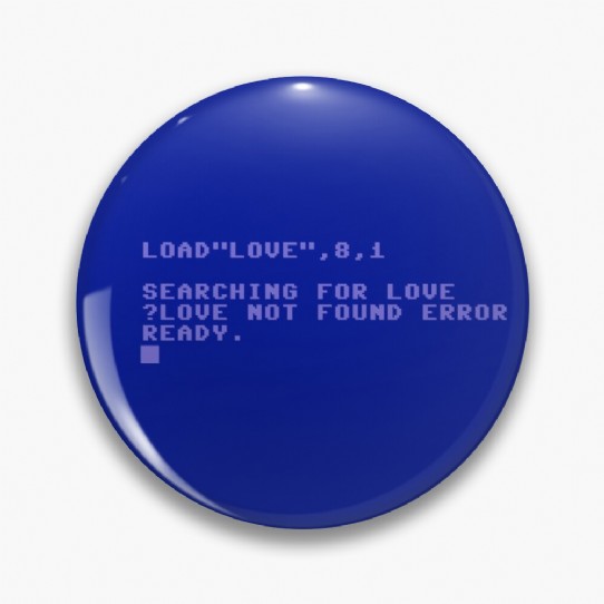 Commodore C64 Load Error - Love Not Found  Pin