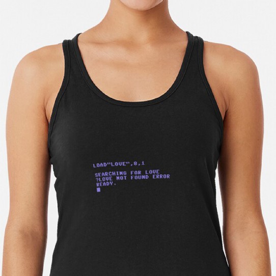 Commodore C64 Load Error - Love Not Found  Racerback Tank Top