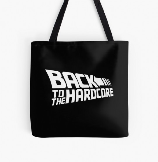 Back To The Hardcore Tote Bag